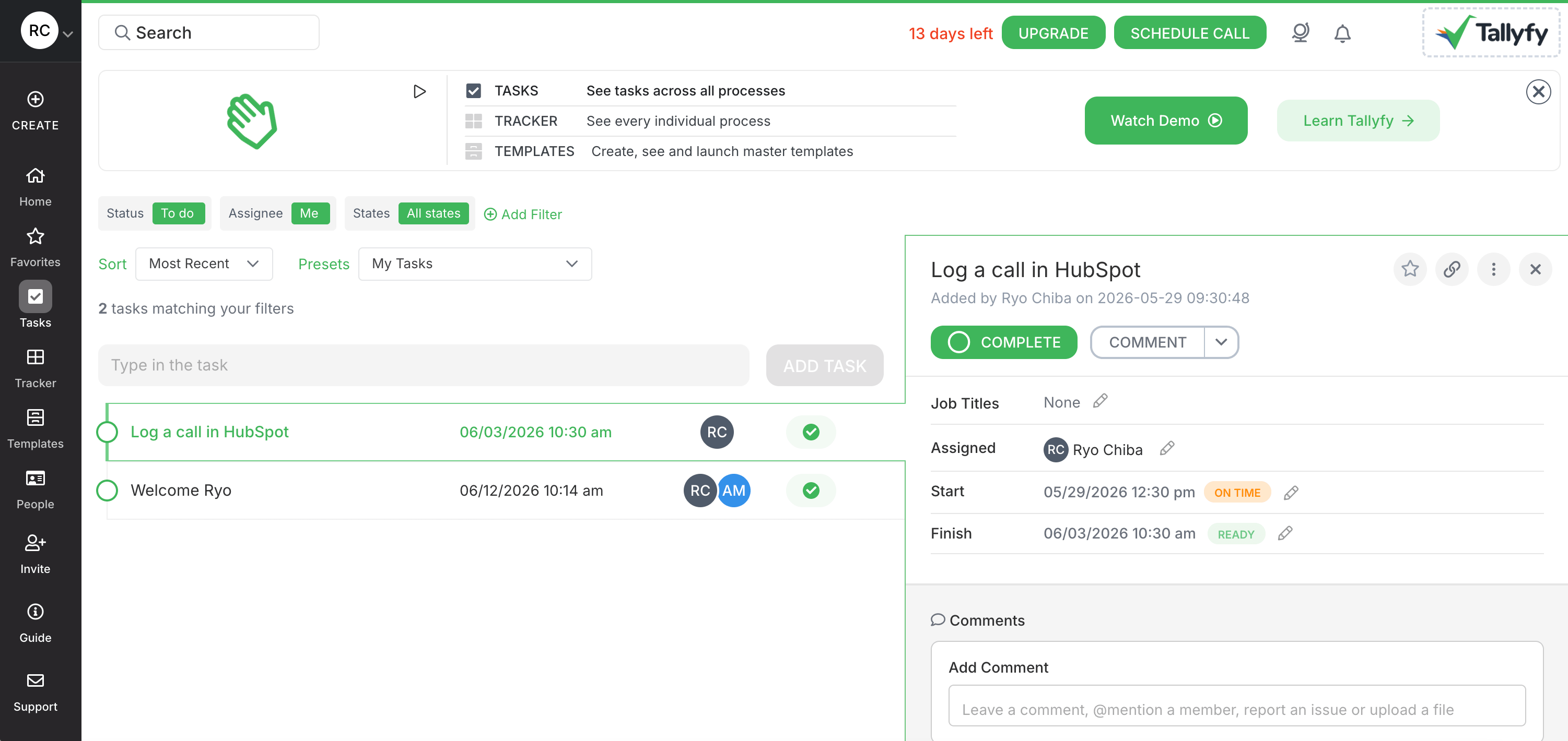 Tallyfy's dashboard centers on live process tracking, assignments, and workflow status.